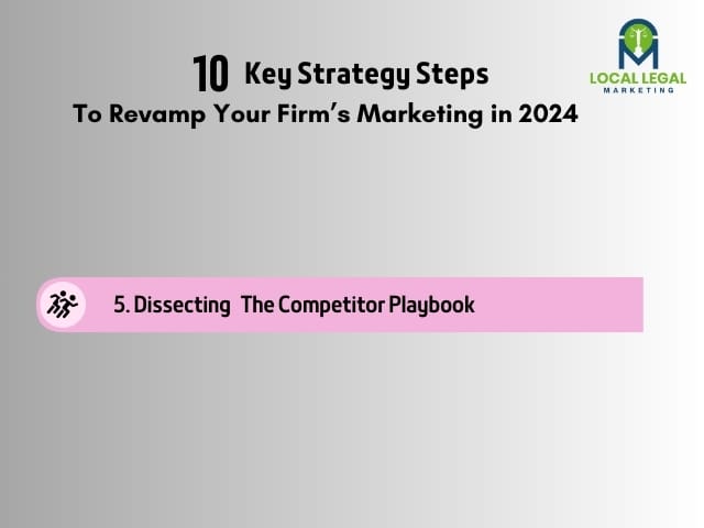 5. Dissecting The Competitor Playbook