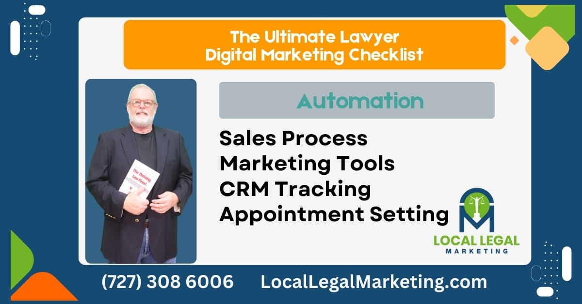 Streamline Your Law Firm’s Growth with Marketing and Sales Automation