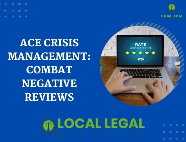 Ace Crisis Management: Combat Negative Reviews